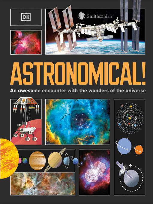 Title details for Astronomical! by DK - Available